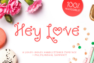 Hey Love Font: A Hand Lettered Script for Crafters