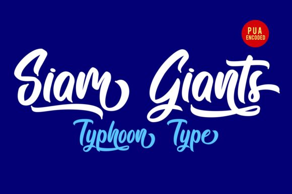 Siam Giants: A Script Font Built for Digital Impact