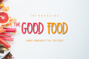 The Good Food Font for Crafters and Makers